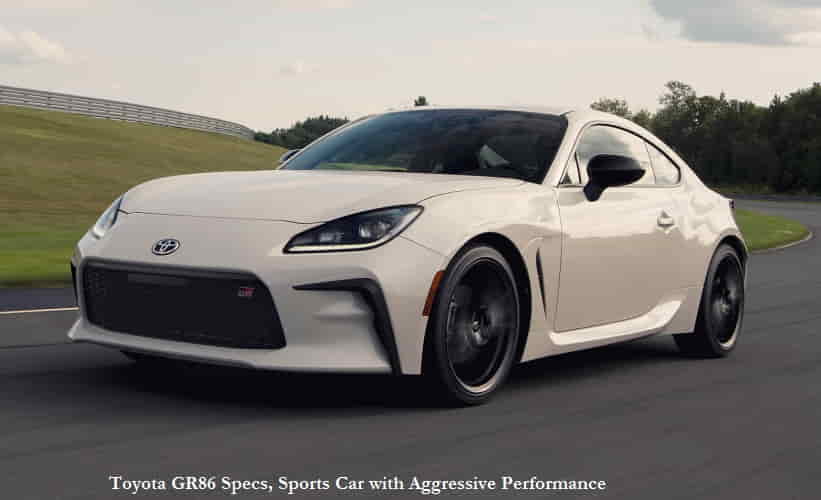 Toyota GR86 Specs, Sports Car with Aggressive Performance